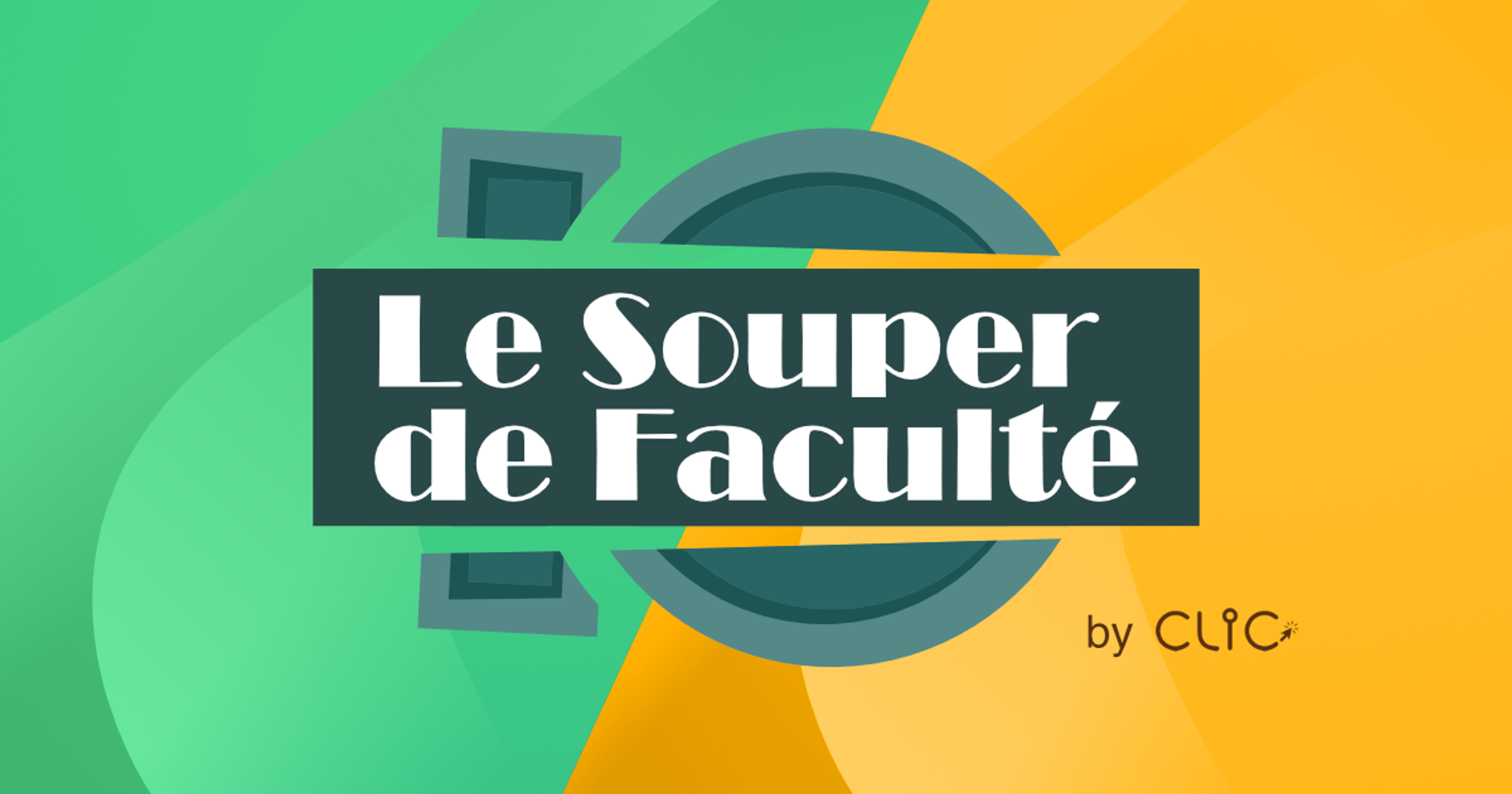 Souper de Faculté 2022