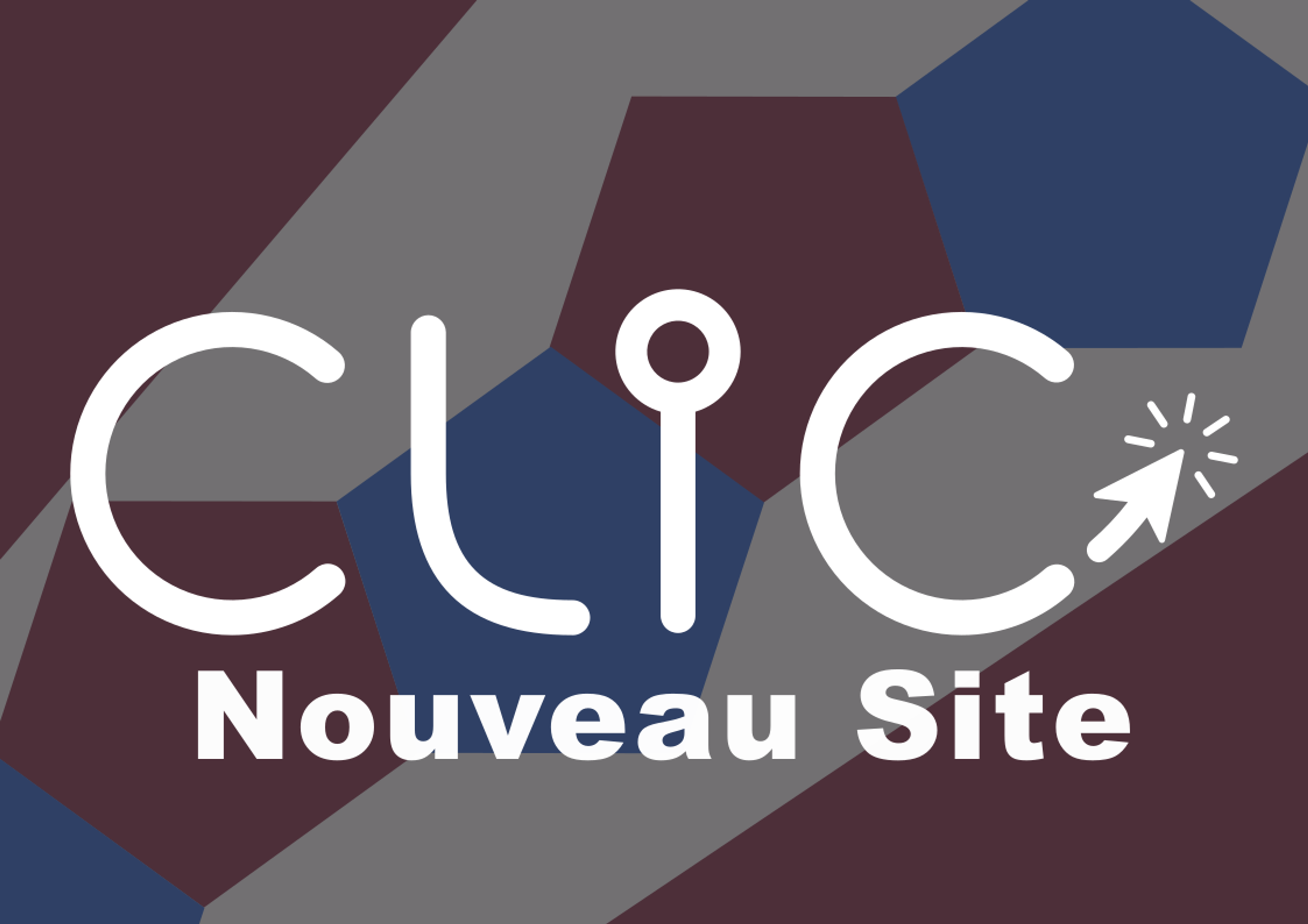 Le Nouveau Site Web de la CLIC !